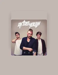 Escucha a Retro Youth, mira videos musicales, lee su biografía, consulta las fechas de las gira y más.