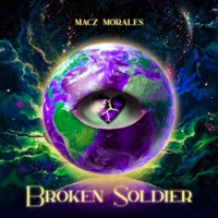 Broken Soldier - Macz Morales