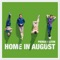 Home in August - Pierce Fulton lyrics