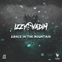 Dance On the Mountain - Single - Izzy Vadim