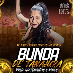 Bunda de Tanajura (feat. MC Neném)