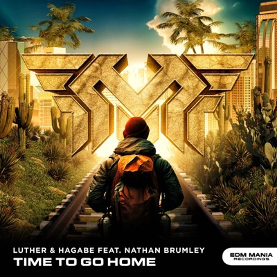 Time to Go Home (Radio Edit) - Single