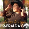 Ya no te vayas - Single