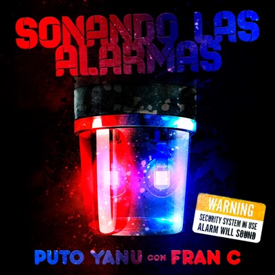 Sonando las alarmas (feat. Fran C) - Single