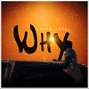 Why - Single