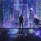 Loud! - 3rd Prototype Cover Art