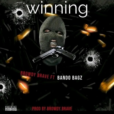 WINNING (feat. Bando Bagz) - Single