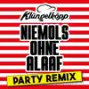 Niemols ohne Alaaf