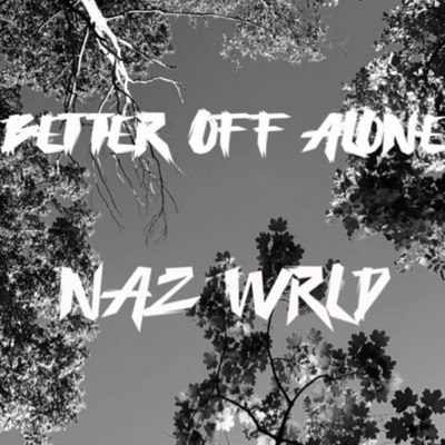 Better Off Alone - Single