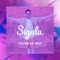 Stay The Night (Lower & Slower) - Sigala & Talia Mar lyrics