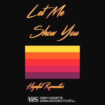 Let Me Show You - Single