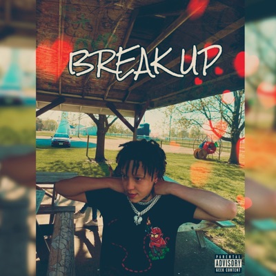 Break Up - Single