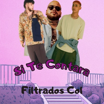 Filtrados Col - Si Te Contara