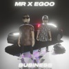 BUSINESS (feat. MR) - Single