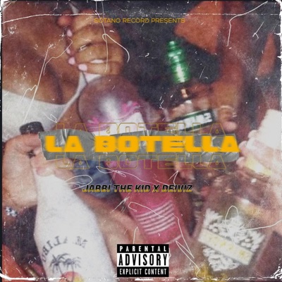 LA BOTELLA (feat. Deiviz) - Single
