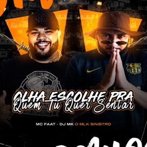 Olha Escolhe pra Quen Tu Quer Sentar
