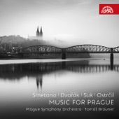 Smetana, Dvořák, Suk, Ostrčil: Music for Prague artwork