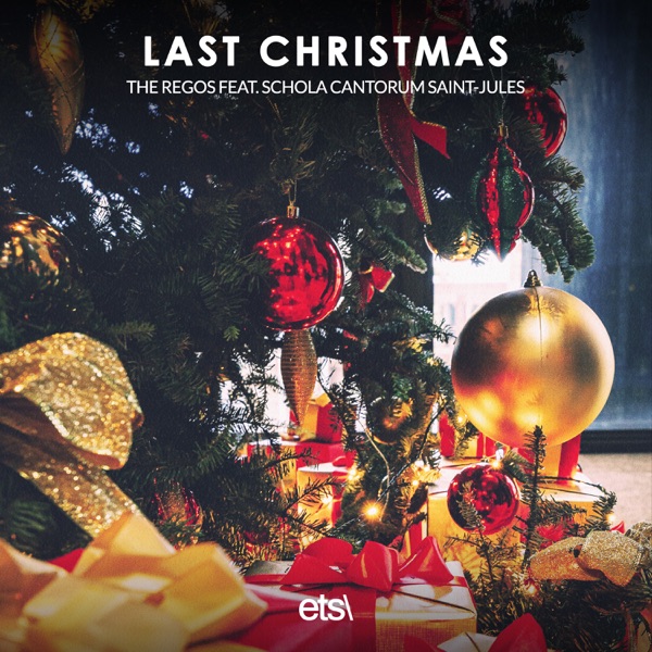 Last Christmas (feat. Schola Cantorum Saint-Jules) - Single