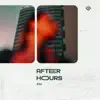 AFTER HOURS