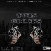 Twin Glocks - Single - L.A Rich