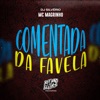 Comentada da Favela - Single