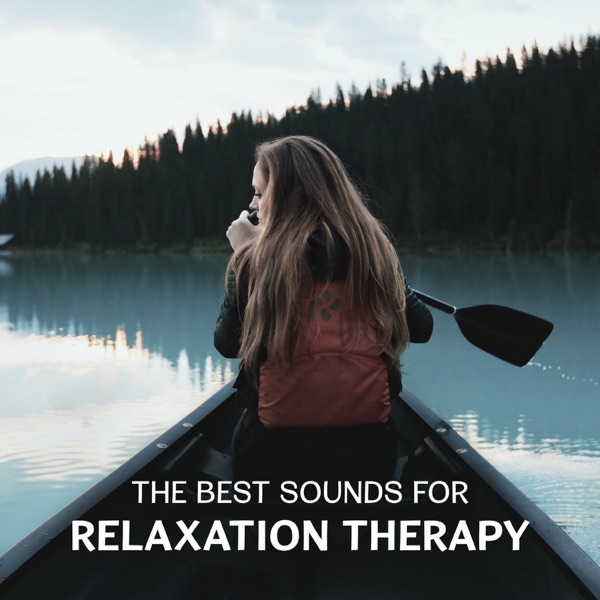 The Best Sounds for Relaxation Therapy – Healing Meditation, Mindfulness Exercises for Fight with Anxiety, Oasis of Blissful