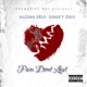 Pain Don t Last feat 30irty Kiso Single