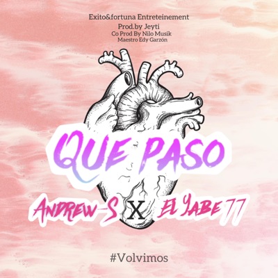 Que paso (feat. El Yabe77) - Single