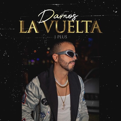 Damos la Vuelta - Single