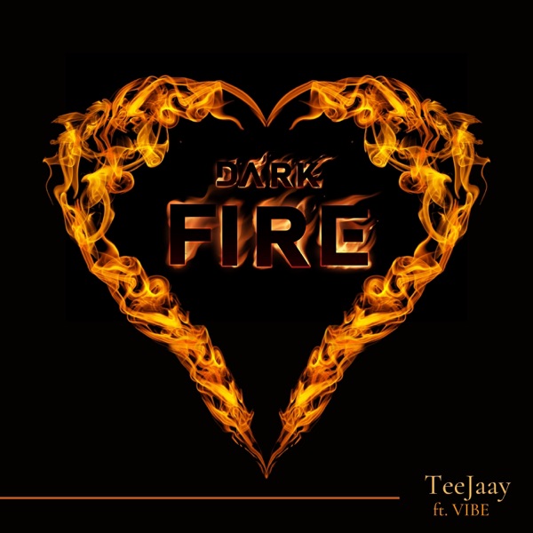Dark Fire (feat. VIBE)