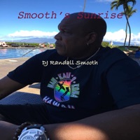 Smooth's Sunrise - Single - DJ Randall Smooth