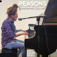 Reasons (Studio Version) - Single - Landon McClellan