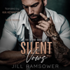 Silent Vows: The Byrne Brothers, Book 1 (Unabridged) - Jill Ramsower