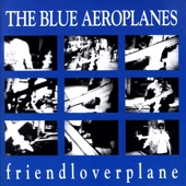The Blue Aeroplanes - Veils Of Colour