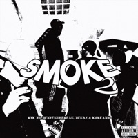 Smoke 2 (feat. Koreanoo & Velaz) - Single - RIK, Denzelthreal & Frost
