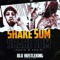 Shake Sum (Again & Again) [feat. Mikey Dollaz] - BHG Blu Hustle lyrics