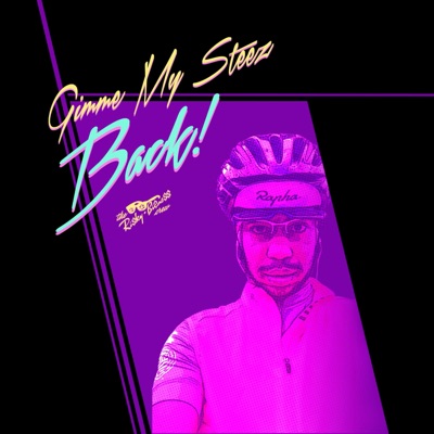 Gimmie My Steez Back!