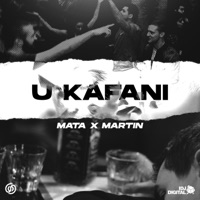 U Kafani - Single - Mata & Martin