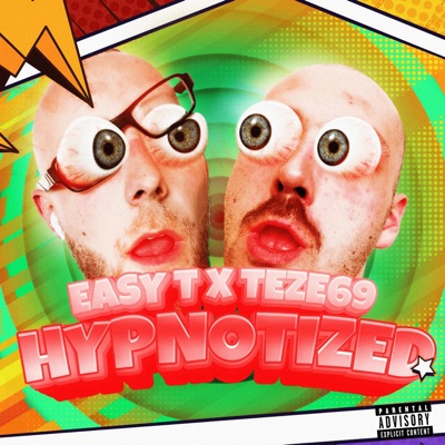 HYPNOTIZED (feat. Teze69) - Single