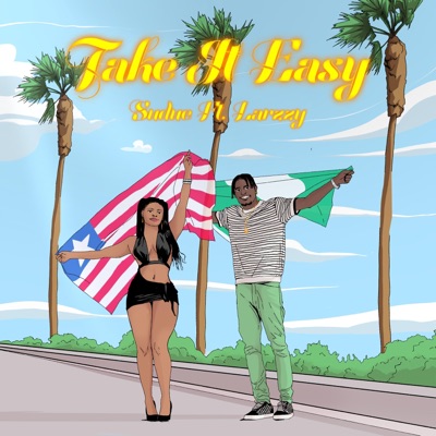 Take It Easy (feat. Larzzy) - Single