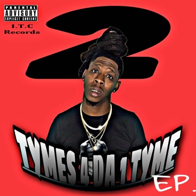 2 Tymes 4 Da 1 Tyme - Single