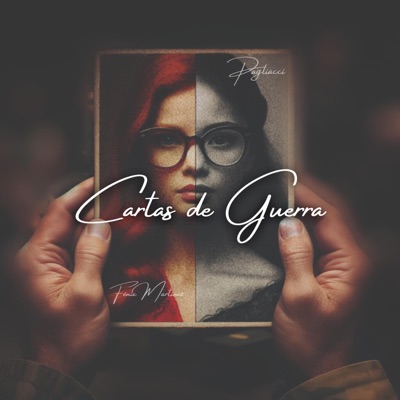 Cartas de Guerra (feat. Pagliacci & Eryk Elorza) - Single