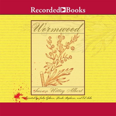 Wormwood(China Bayles Mysteries)