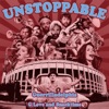 Unstoppable (feat. SNACKTIME) - Single