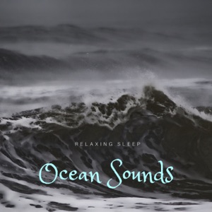 Ocean Sounds - Relaxing Sleep