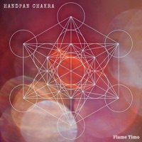 Handpan Chakra (feat. Sensory Meditation, Jasper Whisper, Nina Nalo & Alma Lin) - Single - Flame Timo