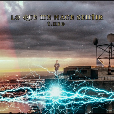 Lo que me hace sentir - Single