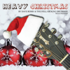Heavy Christmas - EP - Dave Bomb & The Hell Kicking Drummer new Single