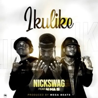 Ikulike - Single - Nickswag & 4 na 5