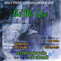 Ba Me Que/The Countryside Mother (feat. The Sai Gon Moi Vocal Ensemble) - Single - Nguyễn Thành Vân